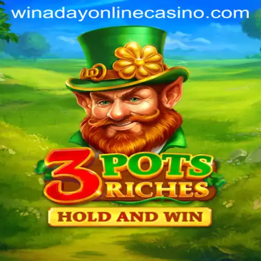 Exploring the Thrills of 3potsRiches at Winaday Casino