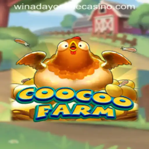 Discover the Thrills of CooCooFarm at Winaday Casino