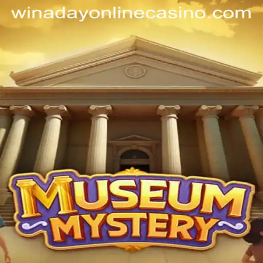 Museums Revealed: Dive into Winaday Casino's MuseumMystery