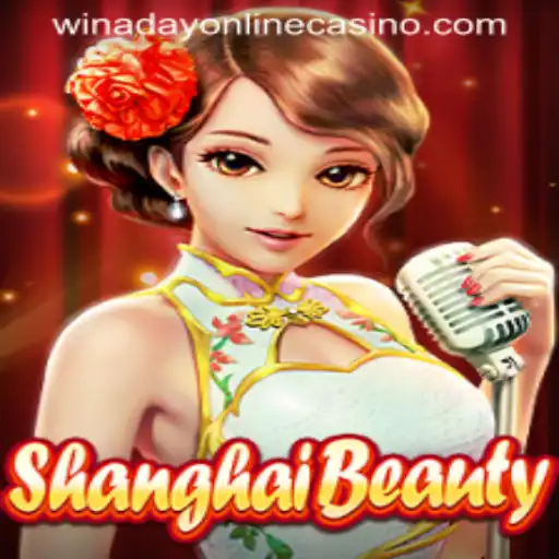 Exploring Shanghai Beauty: A New Adventure at Winaday Casino