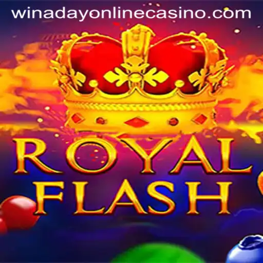 Discover the Thrills of RoyalFlash at Winaday Casino